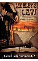 Mobley's Law, a Mobley Meadows Novel