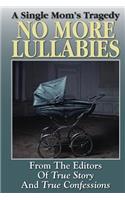 No More Lullabies