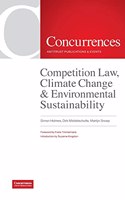 Competition Law, Climate Change & Environmental Sustainability