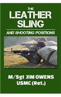 Leather Sling and Shooting Positions