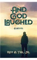And God Laughed