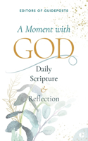 Moment with God
