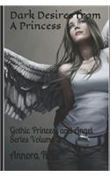 Dark Desires from a Princess