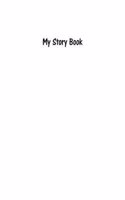 My Story Book Create Your Own Picture Book With White Cover