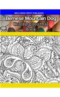 Bernese Mountain Dog Coloring Journal Book