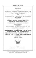 Hearing on National Defense Authorization Act for Fiscal Year 2017 and oversight of previously authorized programs before the Committee on Armed Services, House of Representatives, One Hundred Fourteenth Congress, second session: Subcommittee on Emerging