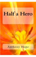 Half a Hero