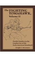 Fighting Tomahawk, Volume II