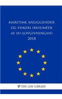 Maritime Anliggender Og Fiskeri (Resum�er AF Eu-Lovgivningen) 2018