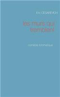 Les murs qui tremblent