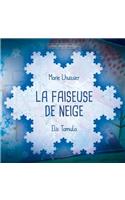 Faiseuse de Neige