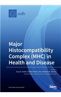 Major Histocompatibility Complex (MHC) in Health and Disease