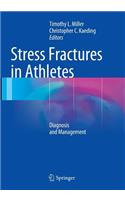 Stress Fractures in Athletes