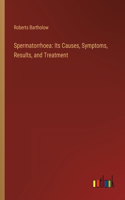 Spermatorrhoea