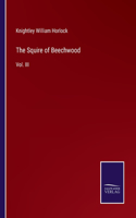 Squire of Beechwood