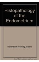 Histopathology of the Endometrium