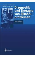Diagnostik Und Therapie Von Alkoholproblemen