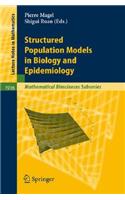 Structured Population Models in Biology and Epidemiology