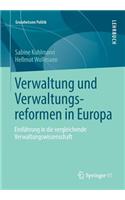 Verwaltung Und Verwaltungsreformen in Europa
