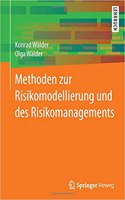 Methoden Zur Risikomodellierung Und Des Risikomanagements