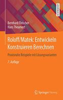 Roloff/Matek: Entwickeln Konstruieren Berechnen