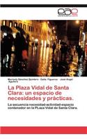 Plaza Vidal de Santa Clara