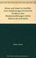 Mose Und Israel Im Konflikt