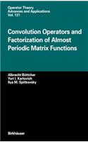 Convolution Operators and Factorization of Almost Periodic Matrix Functions