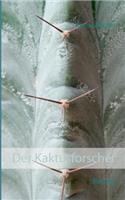 Kaktusforscher