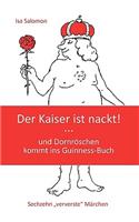 Der Kaiser ist nackt