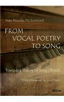 From Vocal Poetry to Song