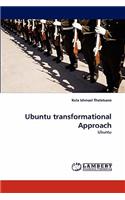 Ubuntu Transformational Approach
