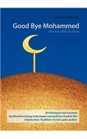 Good Bye Mohammed