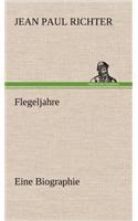 Flegeljahre: (German)