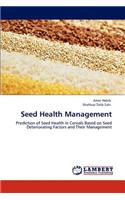Seed Health Management