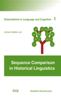 Sequence Comparison in Historical Linguistics: (1 Dissertations in Language and Cognition)