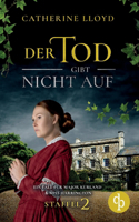 Tod gibt nicht auf