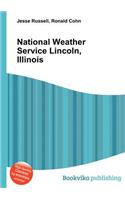 National Weather Service Lincoln, Illinois