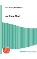 Lee Siew Choh: (English)