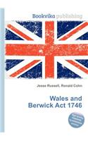 Wales and Berwick ACT 1746: (English)