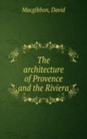 architecture of Provence and the Riviera