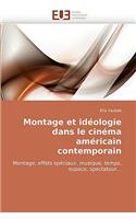 Montage Et Ideologie Dans Le Cinema Americain Contemporain: (French)