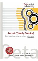 Ferret (Timely Comics): (English)