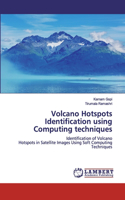 Volcano Hotspots Identification using Computing techniques