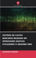 Sistema de Cacifo Bancário Baseado Em Impressões Digitais Utilizando O Arduino Uno