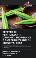 Effetto Di Fertilizzanti Organici, Inorganici E Biofertilizzanti Su Crescita, Resa