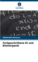 Fortgeschrittene KI und Bioinorganik