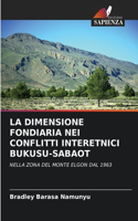 La Dimensione Fondiaria Nei Conflitti Interetnici Bukusu-Sabaot