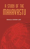 A STUDY OF THE MAHAVASTU