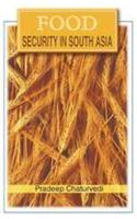 Food Security in South Asia